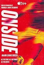 《Onside：Major League Soccer》：美国足球的崛起之路，梦想与汗水的交织